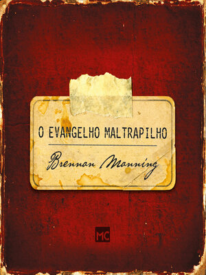 cover image of O evangelho maltrapilho